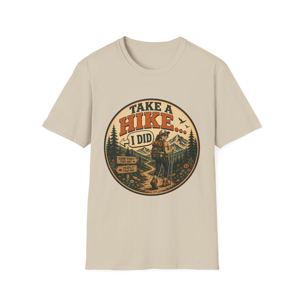 Take A Hike I Did