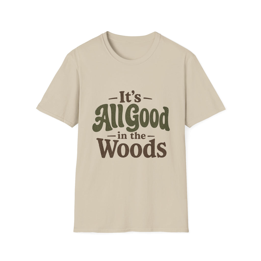 It's All Good In The Woods