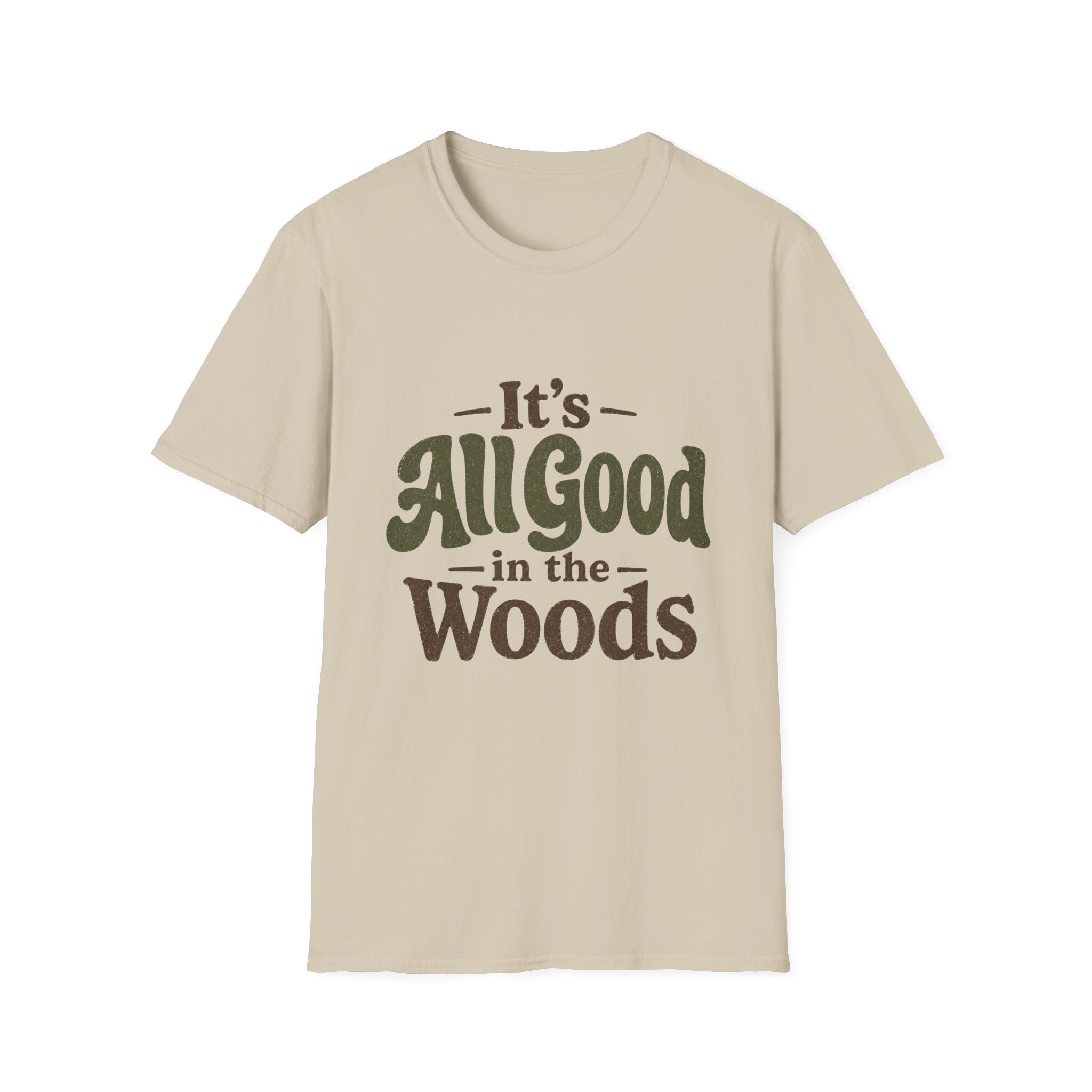 It's All Good In The Woods