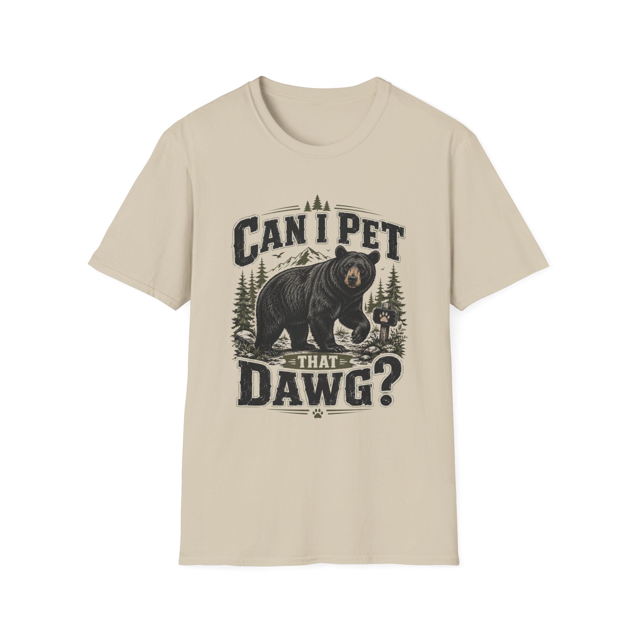 Can I Pet That Dawg? T-Shirt