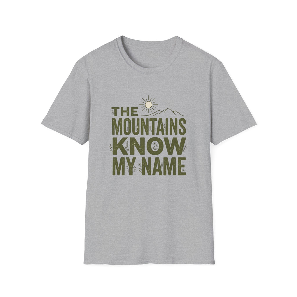 The Mountains Know My Name