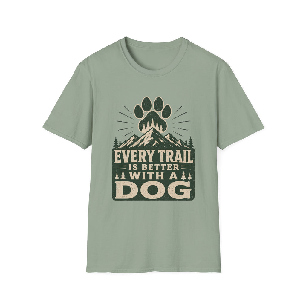 Every Trail Is Better With A Dog