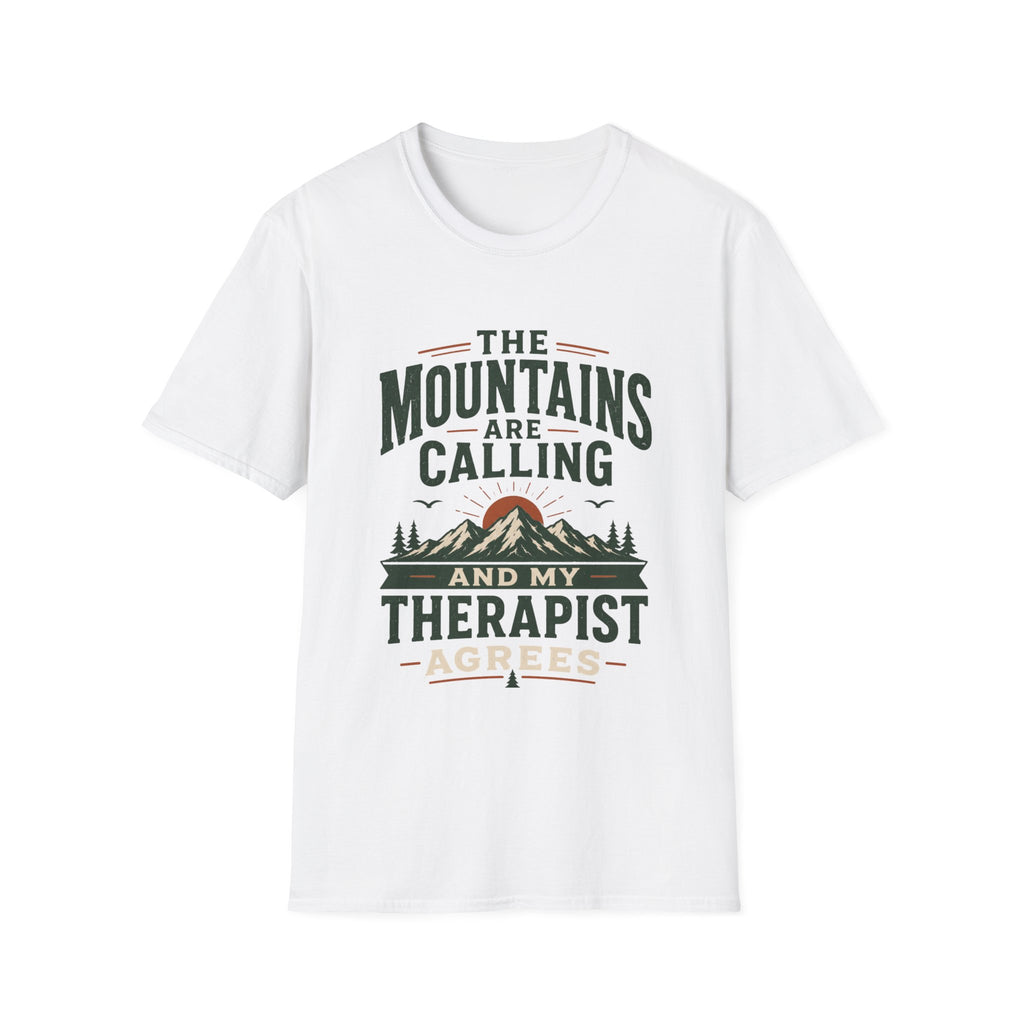 The Mountains Are Calling And My Therapist Agrees