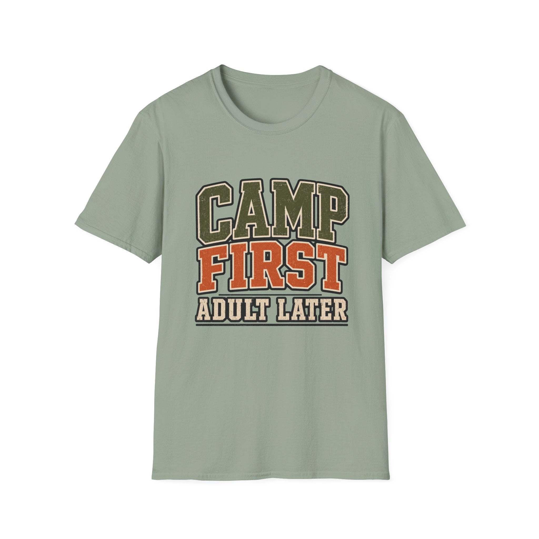 Camp First Adult Later
