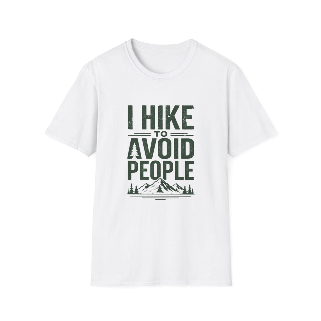 I Hike To Avoid People
